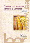 Portada de "Cuentos con espectros, sombras y vampiros"