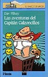 Portada de "Las aventuras del Capitán Calzoncillos"