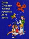 Portada de "Desde Uruguay: cuentos y poemas para niños"
