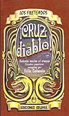 Portada de "¡Cruz diablo! Satanás vuelve al ataque"