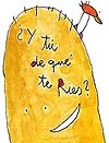 Portada de "&iquest;Y t&uacute; de qu&eacute; te r&iacute;es?"