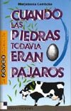 Portada de "Cuando las piedras todav&iacute;a eran p&aacute;jaros"