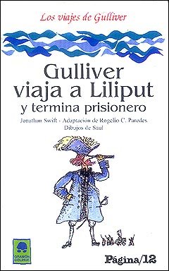 Portada de "Gulliver viaja a Liliput y termina prisionero"