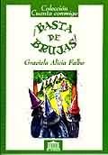 Portada de "Basta de brujas"