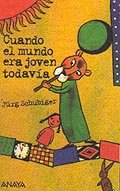 Portada de "Cuando el mundo era joven todavía"