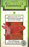 Portada de "Algunos sucesos de la vida y obra del mago Juan Chin Pérez"