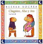 Portada de "Chigüiro, Abo y Ata"