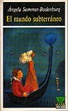 Portada de "El mundo subterr&aacute;neo"