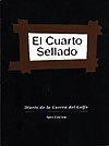 Portada de "El cuarto sellado. Diario de la Guerra del Golfo"