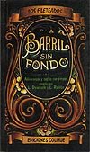 Portada de "Barril sin fondo"
