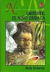 Portada de "Dreenee, el niño urraca"