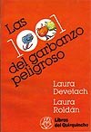Portada de "Las 1001 del garbanzo peligroso"