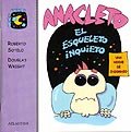 Portada de "Anacleto el esqueleto inquieto. Una noche de insomnio"