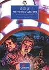 Portada de "Ganas de tener miedo"