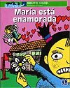 Portada de "María está enamorada"