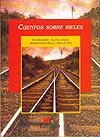 Portada de "Cuentos sobre rieles"