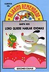 Portada de "Loro quiere hablar idiomas"