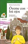 Portada de "Óyeme con los ojos"