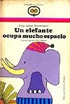 Portada de "Un elefante ocupa mucho espacio"
