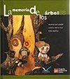 Portada de "La memoria de los &aacute;rboles"