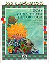 Portada de "Lucas y una torta de tortuga"