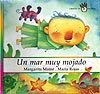 Portada de "Un mar muy mojado"