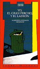 Portada de "Yo, el Gran Fercho y el ladrón"