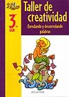 Portada de "Taller de creatividad. Enredando y desenredando palabras. 3er. A&ntilde;o EGB"