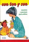 Portada de "Con ton y son. Cuentos y poemas para niños"