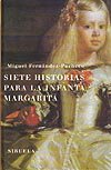 Portada de "Siete historias para la infanta Margarita"